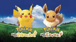 Pokémon: Let’s Go, Pikachu! / Pokémon: Let’s Go, Eevee!