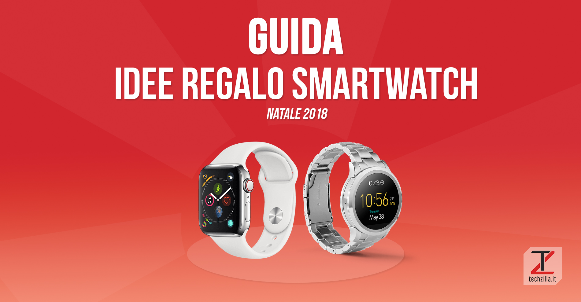 Idee regali tecnologici Natale 2018 - Smartwatch