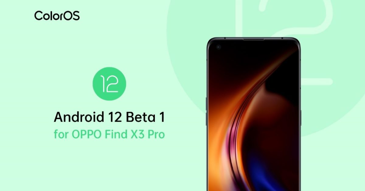 ColorOS Android 12 Beta 1 OPPO Find X3 Pro