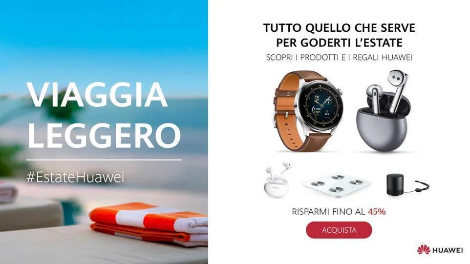 Estate con HUAWEI: tante promo da portare in vacanza con noi 4 image001 3