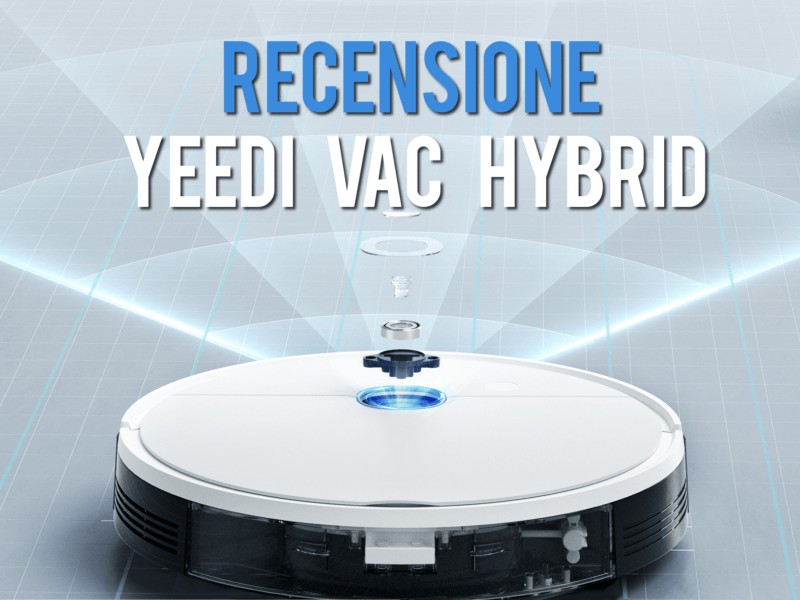 recensione yeedi vac hybrid