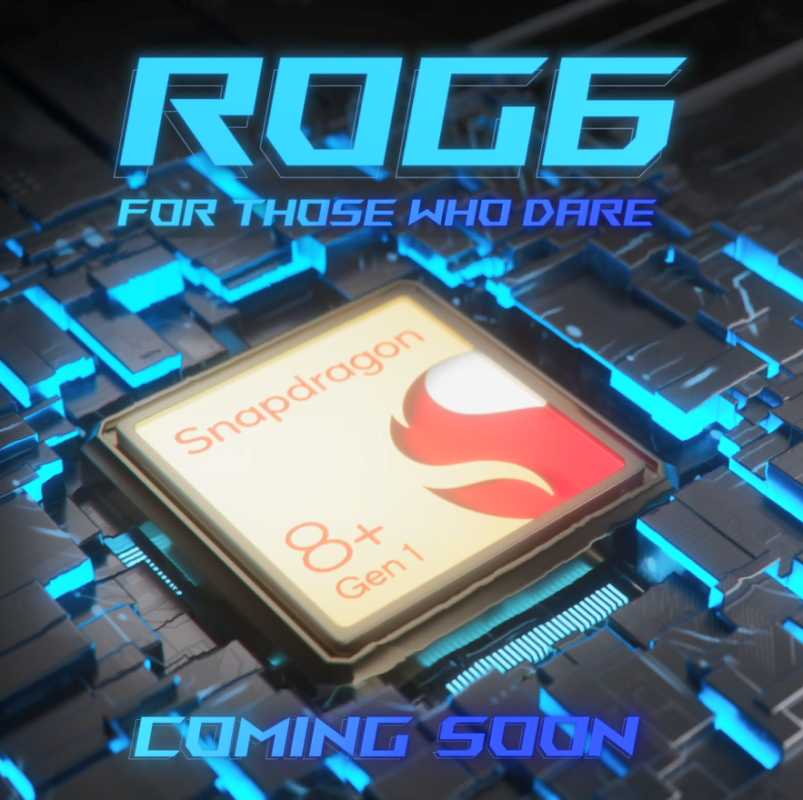 ASUS Announces ROG Phone 6 Will Adopt Snapdragon 8 Gen 1 Mobile Platform PR News