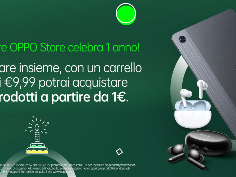 Promo compleanno OPPO Store