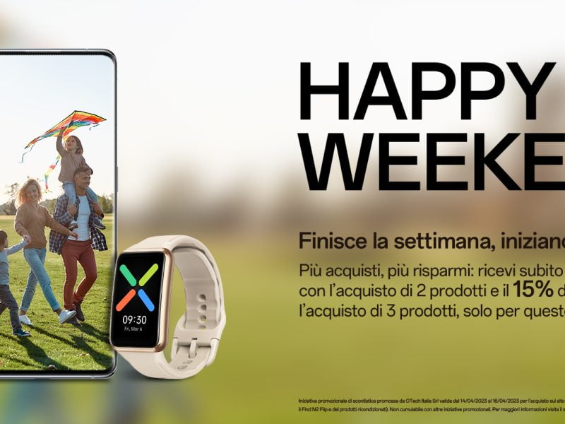 OPPO HAPPY WEEKEND