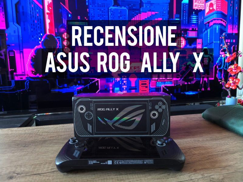 Recensione ASUS Rog Ally X TZ 6 copertina copia
